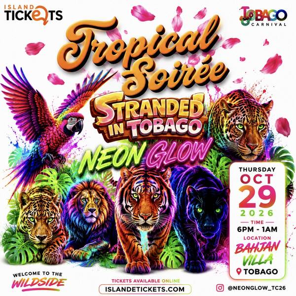 Tropical Soirée Neon Glow — Tobago Carnival 2026 event flyer.