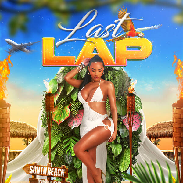 Last Lap Tobago 2026 promotional flyer, showing South Beach.